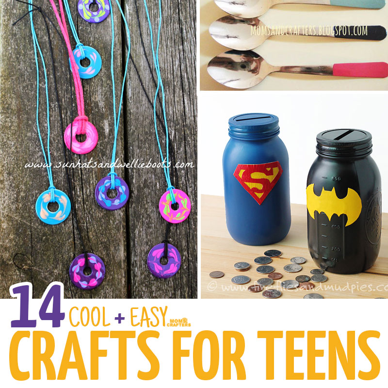 Arts and Crafts for Teens