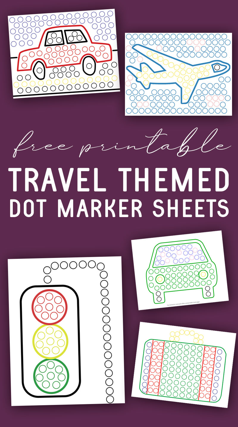 Printable Travel Sheets for Mini Do a Dot * Moms and Crafters