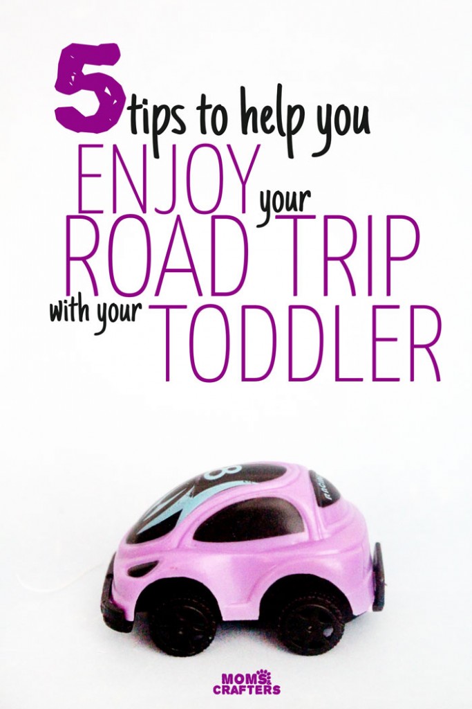 5-tips-for-a-road-trip-with-a-toddler-moms-and-crafters