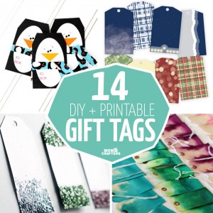 14 Printable + DIY Gift Tags * Moms and Crafters