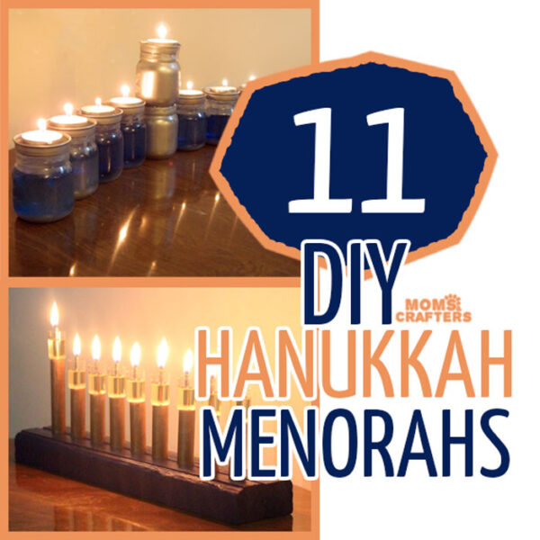 11 DIY Menorahs for the whole family