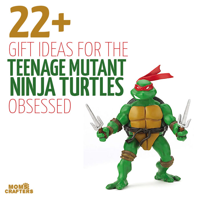 22 Teenage Mutant Ninja Turtles Gift Ideas * Moms and Crafters