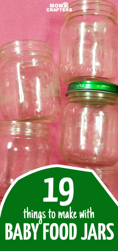 Things to Make with Baby Food Jars * Moms and Crafters