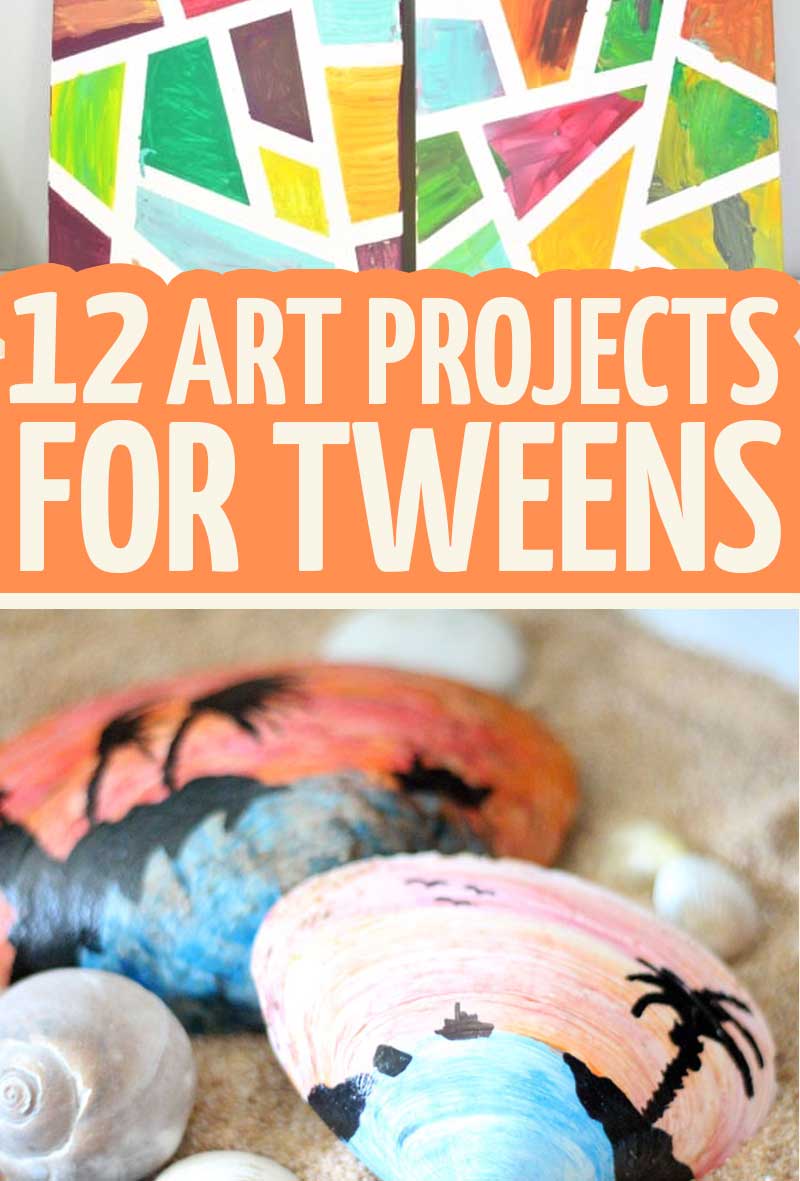 12 Art Projects for tweens | DIY easy art