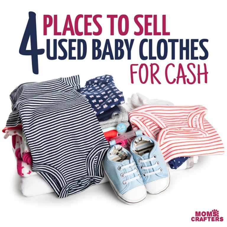 Where To Sell Used Baby Clothes For Cash * Moms And Crafters