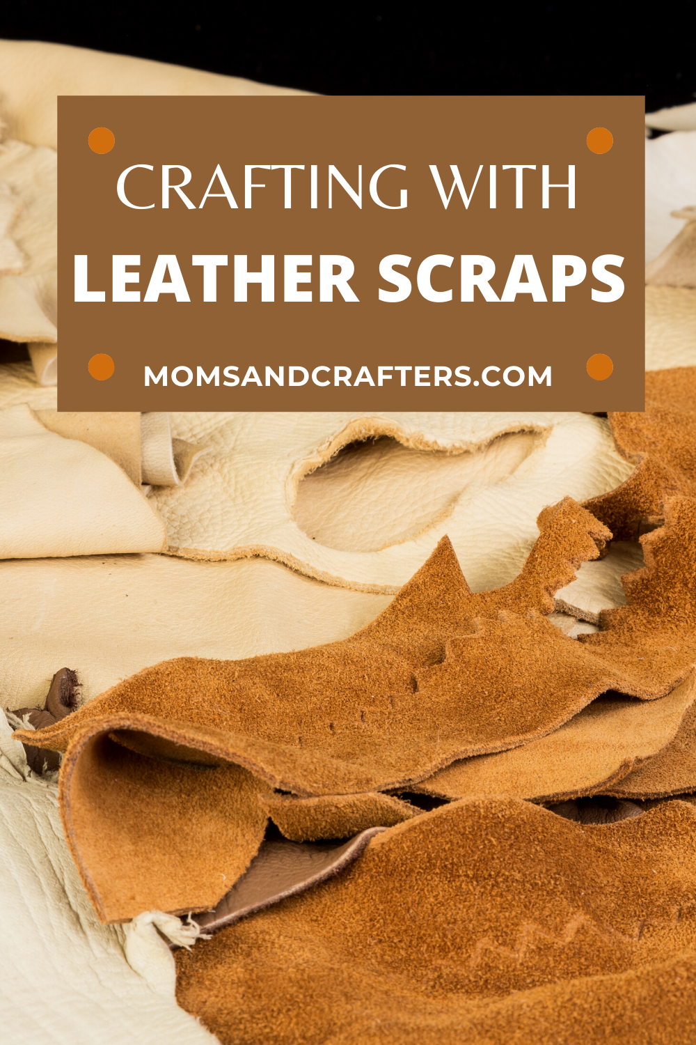 Scrap Leather