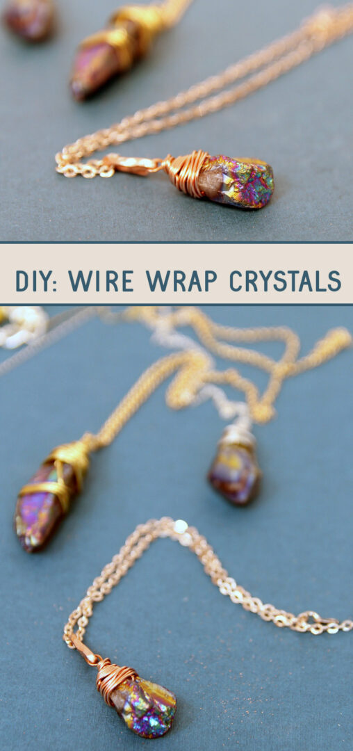 How To Wrap Crystals With Wire Moms And Crafters