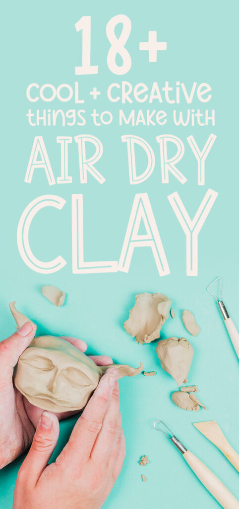 Things to Make with Air Drying Clay * Moms and Crafters