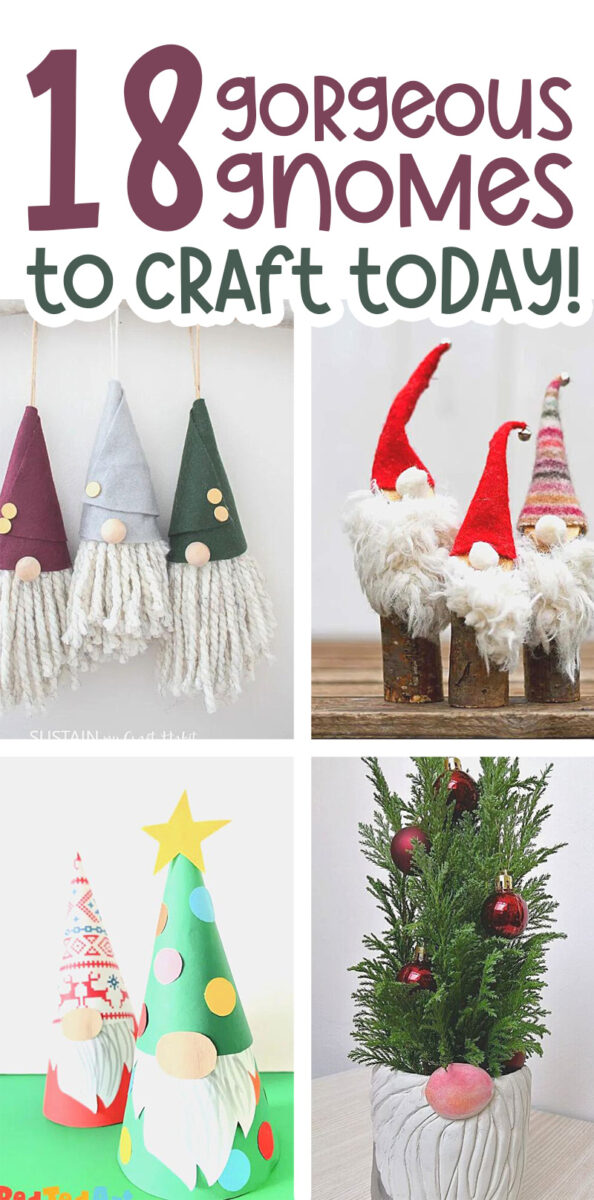 18 Gorgeous Gnome Crafts to Craft Today! * Moms and Crafters