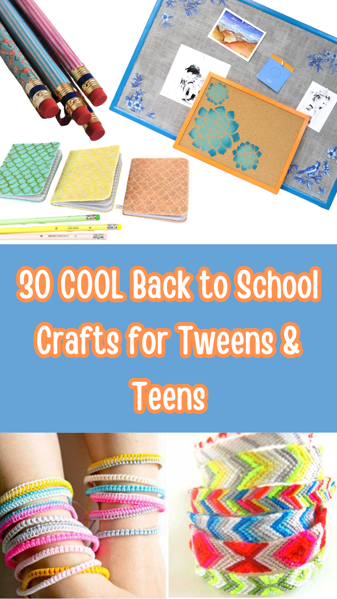 30 COOL Back to school crafts for tweens and teens