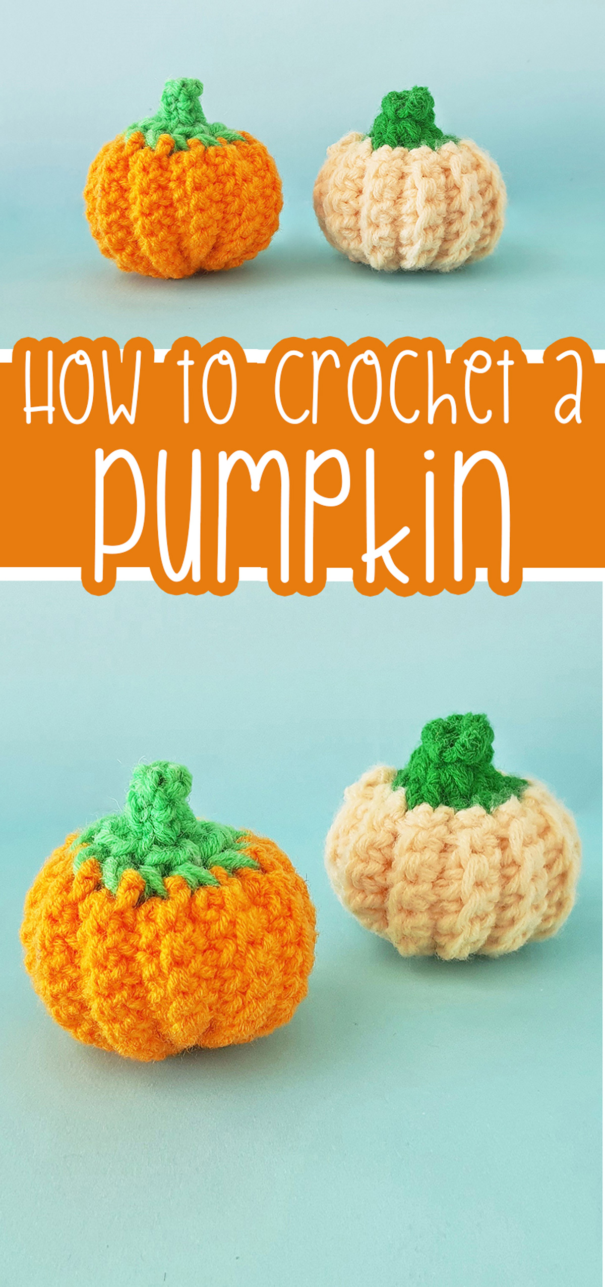 Small Crochet Pumpkin Pattern * Moms and Crafters